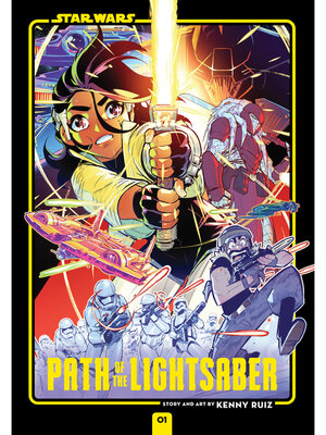 cover image of Star Wars: Path of the Lightsaber, Volume 1